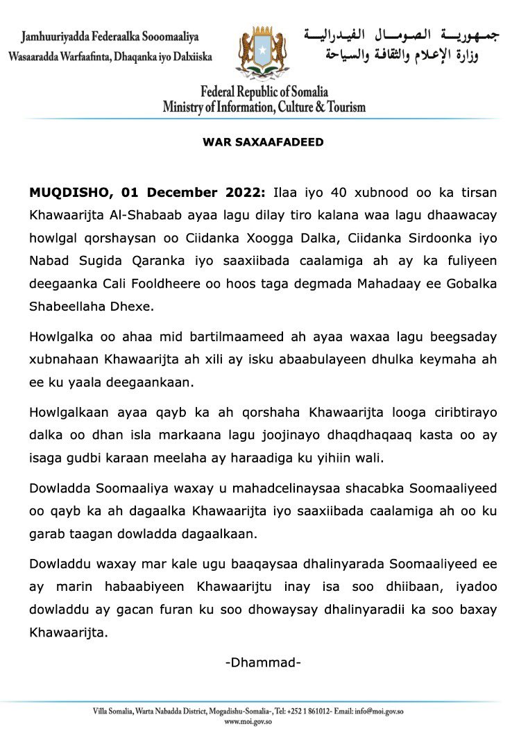 40 Alshabab militants were killed in a planned operation carried out by National Armed Forces supported by NISA agents and Somalia's international security partners near Ali Foldhere village in Middle Shabelle region last night